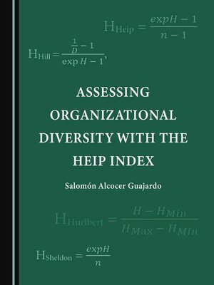 cover image of Assessing Organizational Diversity with the Heip Index
